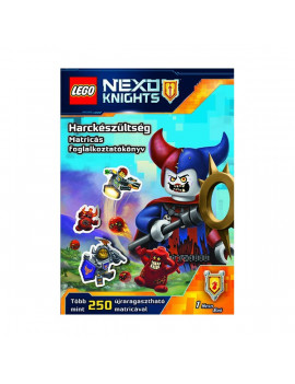 LEGO NEXO KNIGHTS Harckészültség - Matricás foglalkoztatókönyv